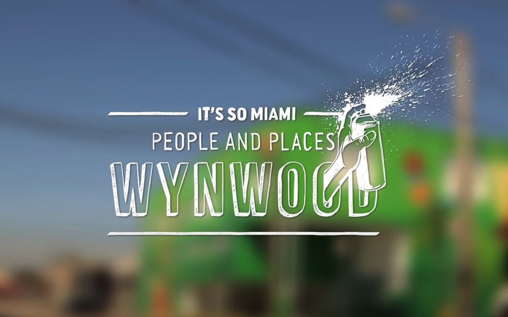 Es tan miami: Wynwood
